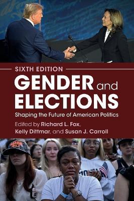 Gender and Elections: Shaping the Future of American Politics - cover