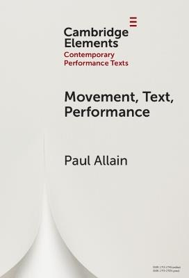 Movement, Text, Performance - Paul Allain - cover