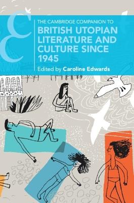 The Cambridge Companion to British Utopian Literature and Culture since 1945 - cover