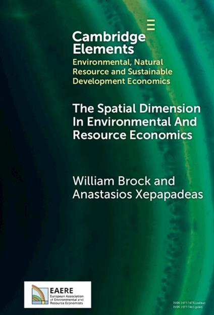 The Spatial Dimension In Environmental and Resource Economics