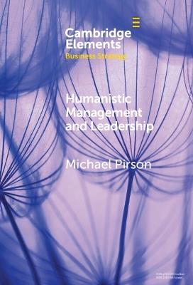 Humanistic Management and Leadership - Michael Pirson - cover