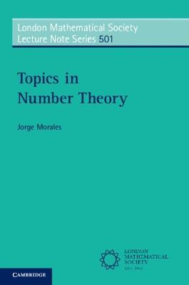 Topics in Number Theory - Jorge Morales - cover