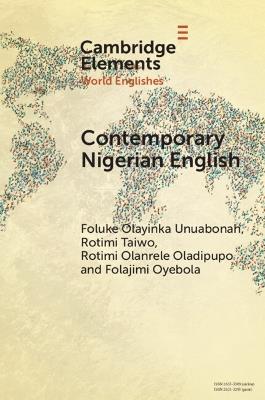 Contemporary Nigerian English - Foluke Olayinka Unuabonah,Rotimi Taiwo,Rotimi Olanrele Oladipupo - cover