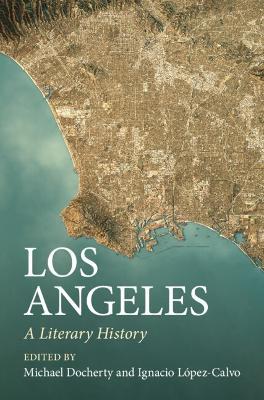 Los Angeles: A Literary History - cover
