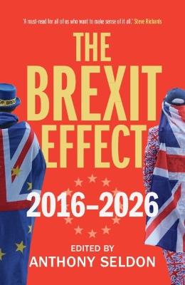 The Brexit Effect, 2016–2026 - cover