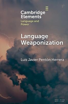 Language Weaponization - Luis Javier Pentón Herrera - cover