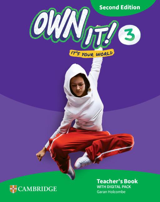 Own it! It's your world. Teacher's book with Digital Pack. Level 3. Con espansione online - Claire Thacker,Samantha Lewis,Daniel Vincent - copertina