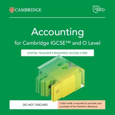 Cambridge IGCSE and O Level Accounting. Digital Teacher's Resource Access Card. Per le Scuole superiori - Coucom Catherine,Alistair McKenzie,Sharon Puttick - copertina