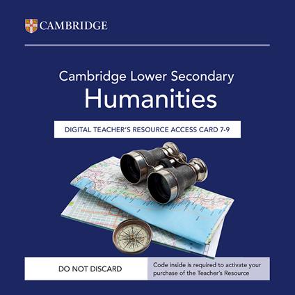 Cambridge Lower Secondary Humanities. Teachers Resource Access Card 7-9. Con codice di accesso alla versione digitale - copertina