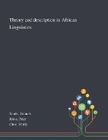 Theory and Description in African Linguistics - Hannah Sande,Peter Jenks,Emily Clem - cover