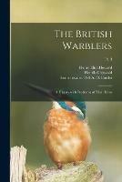 The British Warblers: a History With Problems of Their Lives; pt. 3