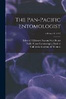 The Pan-Pacific Entomologist; v.47: no.1-4 (1971)
