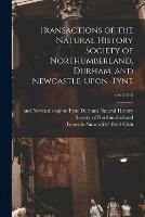 Transactions of the Natural History Society of Northumberland, Durham, and Newcastle-upon-Tyne; v.6 (1874)