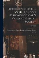 Proceedings of the South London Entomological & Natural History Society; 1899-1900