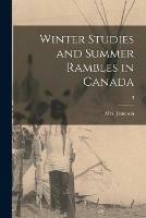 Winter Studies and Summer Rambles in Canada; 3 - cover
