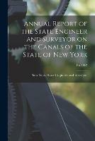 Annual Report of the State Engineer and Surveyor on the Canals of the State of New York; For 1862 - cover