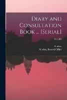 Diary and Consultation Book ... [serial]; 14(1688)