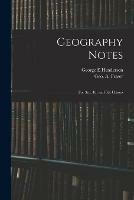 Geography Notes: For 3rd, 4th and 5th Classes