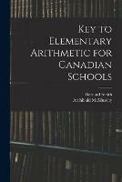 Key to Elementary Arithmetic for Canadian Schools