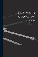 Lessons in Geometry: For the Use of Beginners - cover