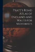 Pratt's Road Atlas of England and Wales for Motorists - Anonymous - cover