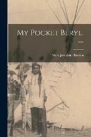 My Pocket Beryl. -- - cover