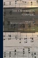 The Otterbein Hymnal: for Use in Public and Social Worship; c. 1 - cover