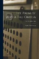 The Palm of Alpha Tau Omega; Vol. 20 (1899/1900)