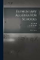 Elementary Algebra for Schools [microform]: With Answers - cover