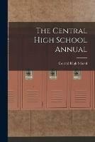 The Central High School Annual