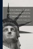 Colonial Land and Emigration Commissioners: Ninth Report, 1849