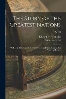 The Story of the Greatest Nations: With One Thousand of the World's Famous Events Portrayed in Word and Picture; Part 33