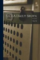 UCLA Daily Bruin; Reel 52
