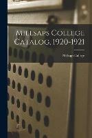 Millsaps College Catalog, 1920-1921
