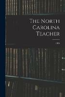 The North Carolina Teacher; 1885