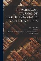 The American Journal of Semitic Languages and Literatures; v.22(1905-1906)