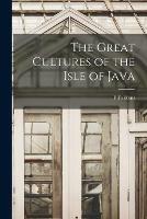 The Great Cultures of the Isle of Java