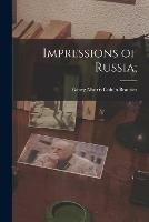 Impressions of Russia; - cover