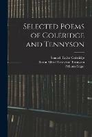 Selected Poems of Coleridge and Tennyson