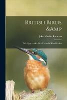 British Birds & Their Eggs: With a New Method of Identification - John Maclair Boraston - cover