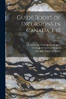 Guide Books of Excursions in Canada. 1-10; v. 1: pt. 1 - cover