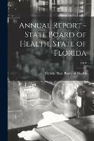Annual Report - State Board of Health, State of Florida; 1912 - cover