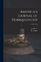 American Journal of Homoeopathy; 2, (1847-1848)