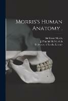 Morris's Human Anatomy . - cover