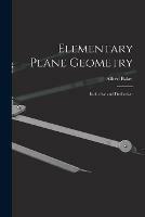 Elementary Plane Geometry: Inductive and Deductive.