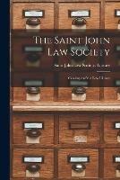 The Saint John Law Society [microform]: Catalogue of the Law Library