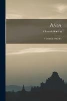Asia: a Geography Reader;