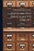 Travancore Almanac and Directory 1911 (1086-87)