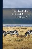 The Holstein Breeder and Dairyman; 11 - Anonymous - cover