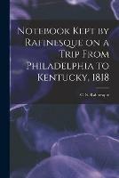 Notebook Kept by Rafinesque on a Trip From Philadelphia to Kentucky, 1818 - cover